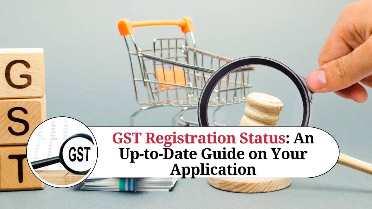How to Check GST Registration Status Online
